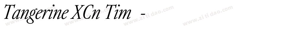 Tangerine XCn Tim2字体转换